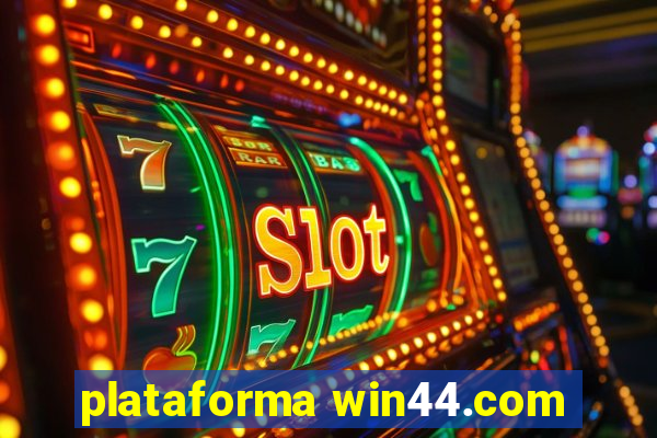 plataforma win44.com